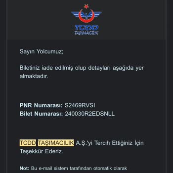 TCDD Bilet İadesi Ve Hesaba Para Yatmama Sorunu