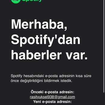 Spotify Mailim Benden Habersiz Değiştirildi!
