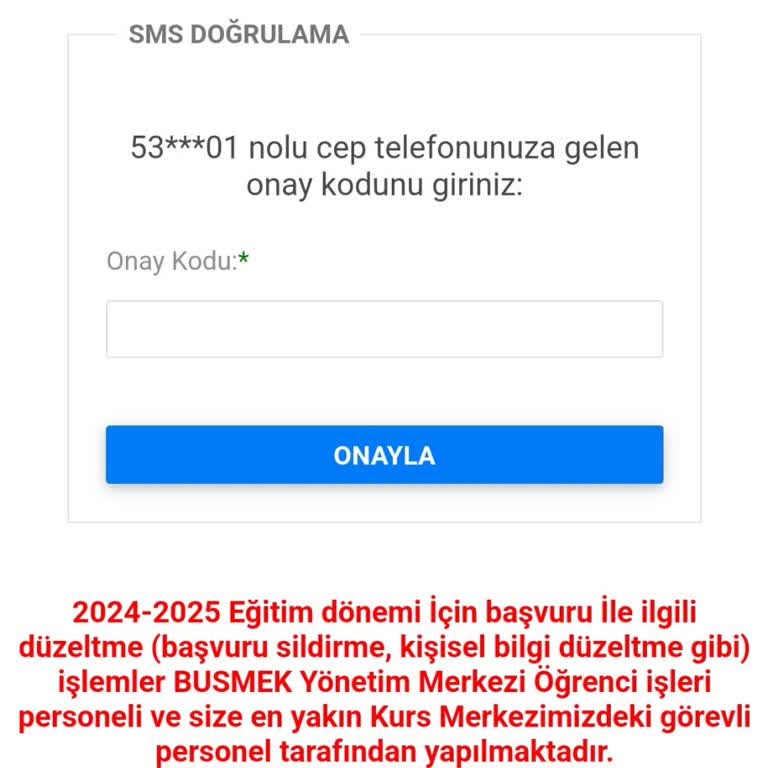 Busmek Online Başvuru İçin Giriş Onay Kodu Telefonuma Gelmiyor.