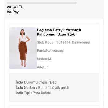 Tuba Butik İade Edilen Ürünlerin Ücretini İade Etmiyor