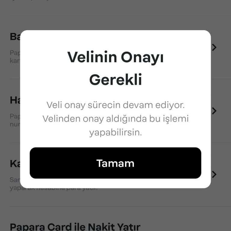 Papara Kartım Veli İzni Kaldırılması!