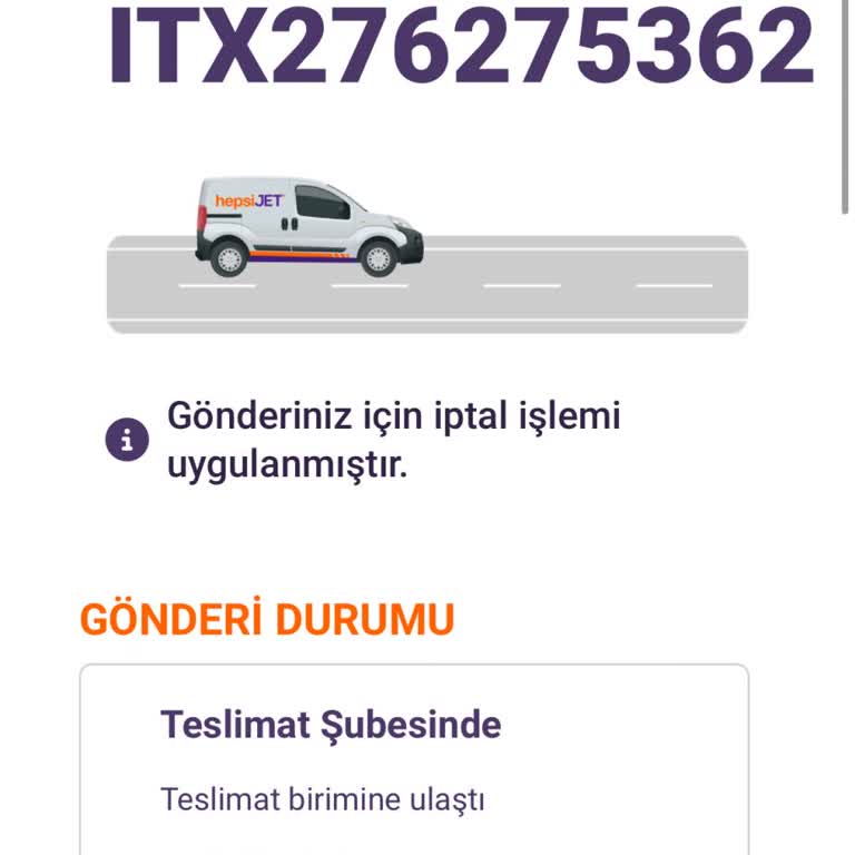 hepsiJET Ürün Dağıtımdayken Aranmadım İptal Edildi
