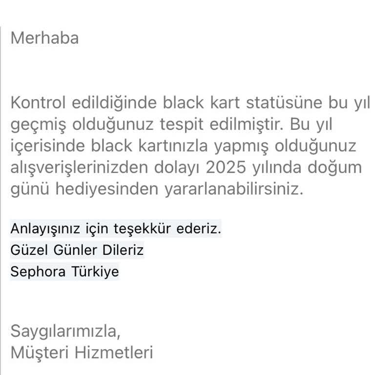 Sephora Black Kart Üyeliğinde Doğum Günü Hediyesi Sorunu