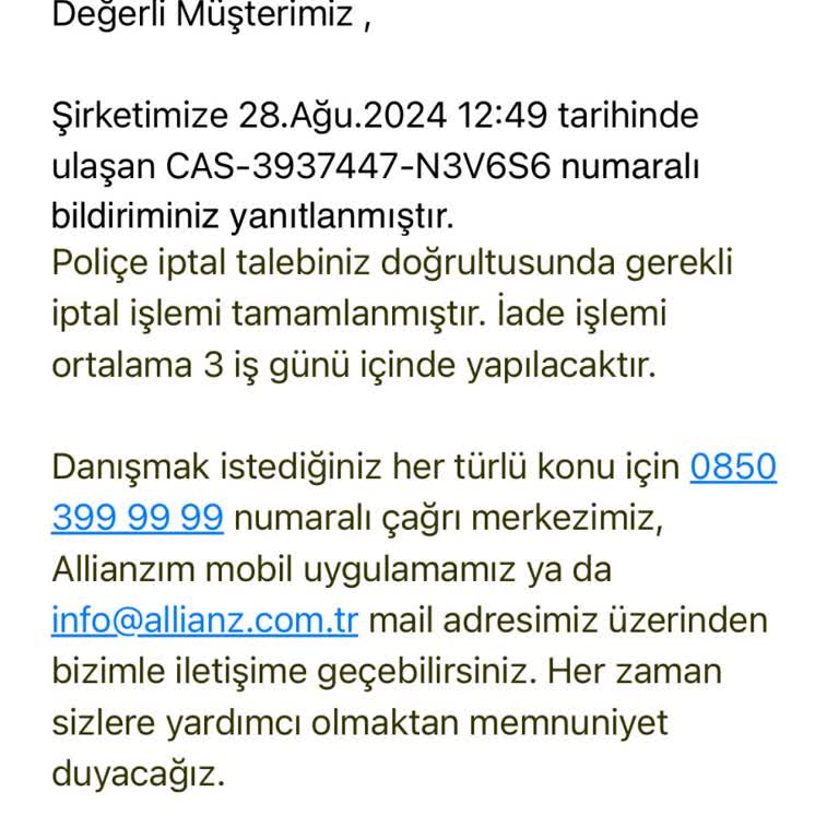 Allianz Sigorta Allianz Poliçe Prim İadesi Yapmadı