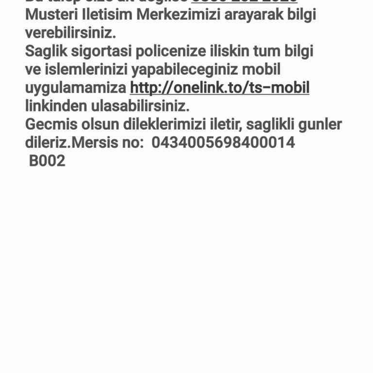 Türkiye Sigorta Tamamlayıcı Sağlık Sigortasında Haksız Provizyon Reddi