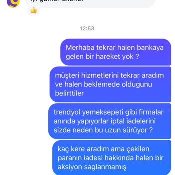 Getir Siparişim İade Edilmedi Ve Teslimat Gecikti