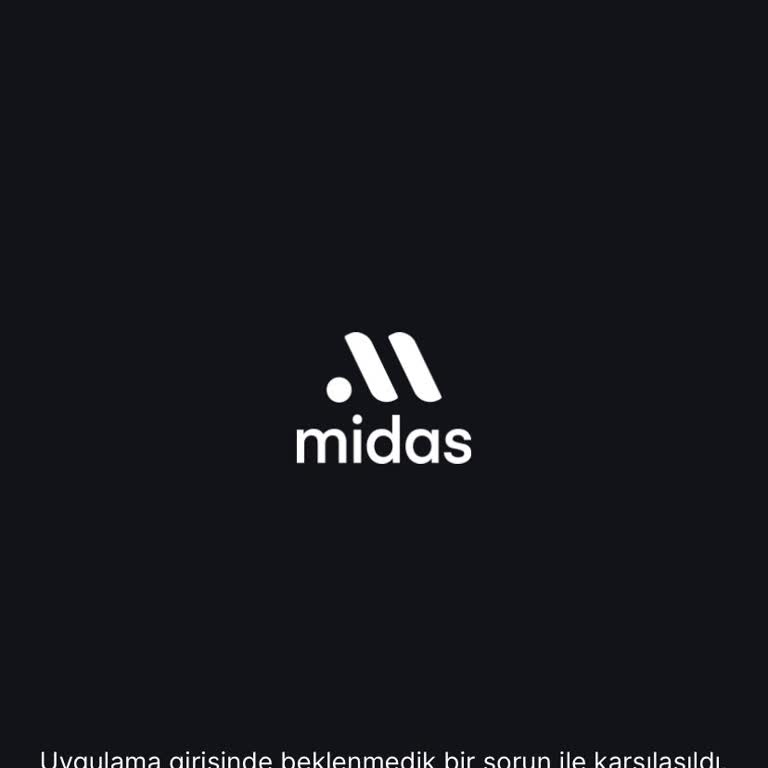 Midas Uygulamasına Giriş Sorunu