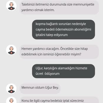 Vodafone Net Hizmet Vermiyor, Cayma Bedeli İstiyor