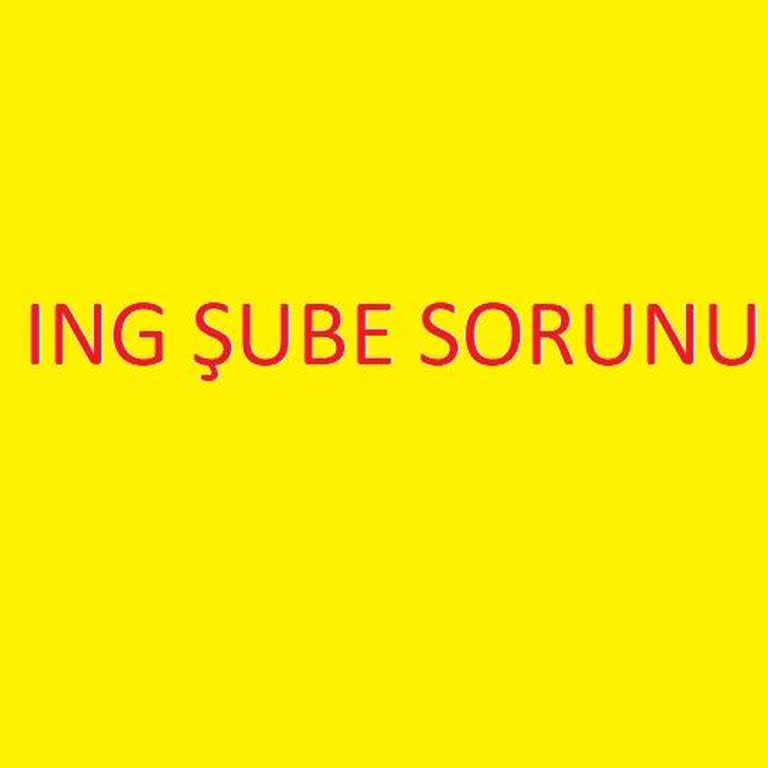 ING Şube Yok İşlem Yok Teknoloji Hiç Yok