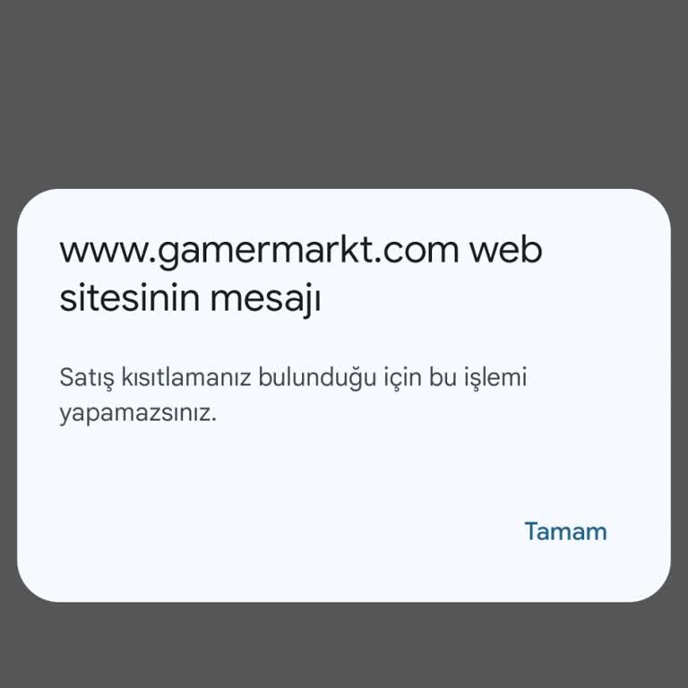 Gamermarkt Satış Kısıtlaması Hakkında