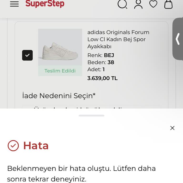 SuperStep Kolay İade Kabul Edilmemesi