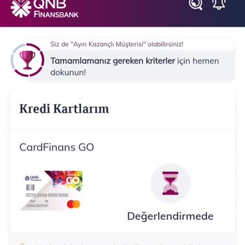 QNB Finansbank Kredi Kartı Başvurusunun Değerlendirmesi Bitmiyor