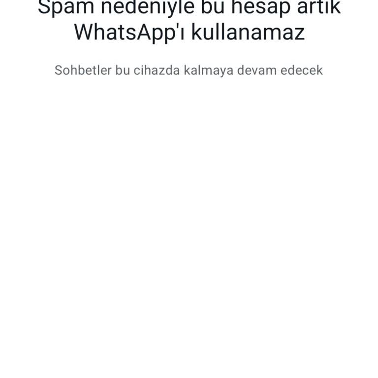 WhatsApp Hesabım Spam Olarak İşaretlendi