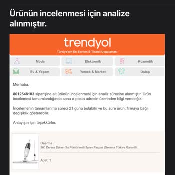 Trendyol Deerma Marka Mop İle Yaşadığım Sorun Ve Çözüm Süreci
