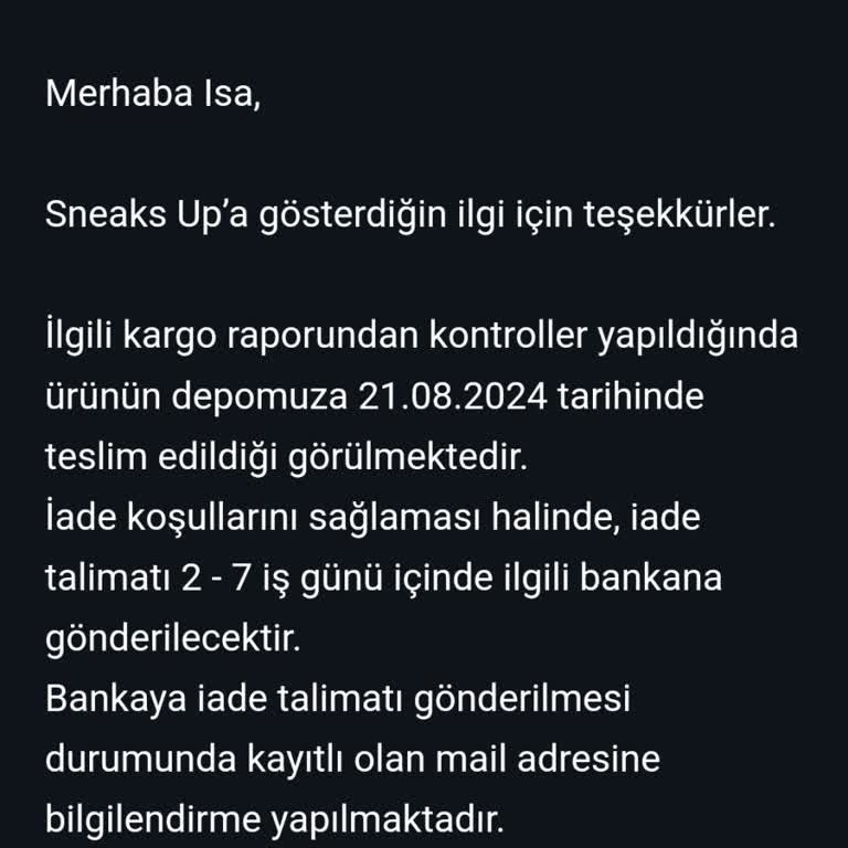 Sneaks Up 1 Aydır Para İadesi Yapmıyor