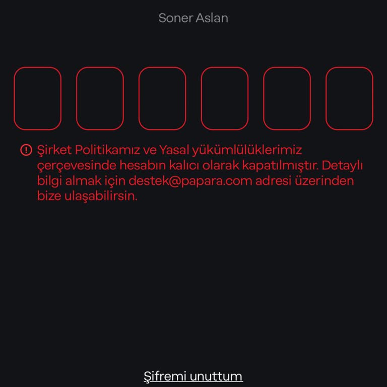 Papara Sebepsiz Kapatılan Hesap