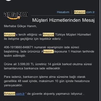 Amazon İade Ettiğim Ürünün Parasını Ödemedi