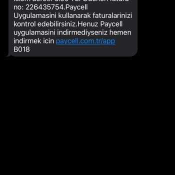 Paycell Şikayet. Anlamsız Mesaj Geldi Ödeme Yapmadığım Halde