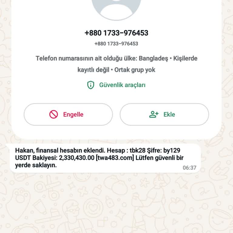 WhatsApp Yabancı Numaradan Gelen Hesap Ve Şifre İçerikli Mesaj
