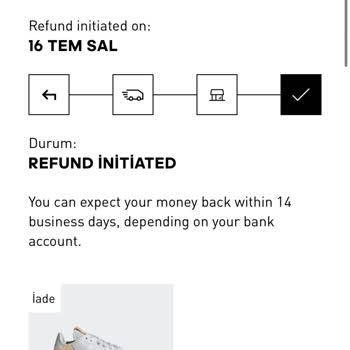 Adidas Aylardır İademi Yapmıyor