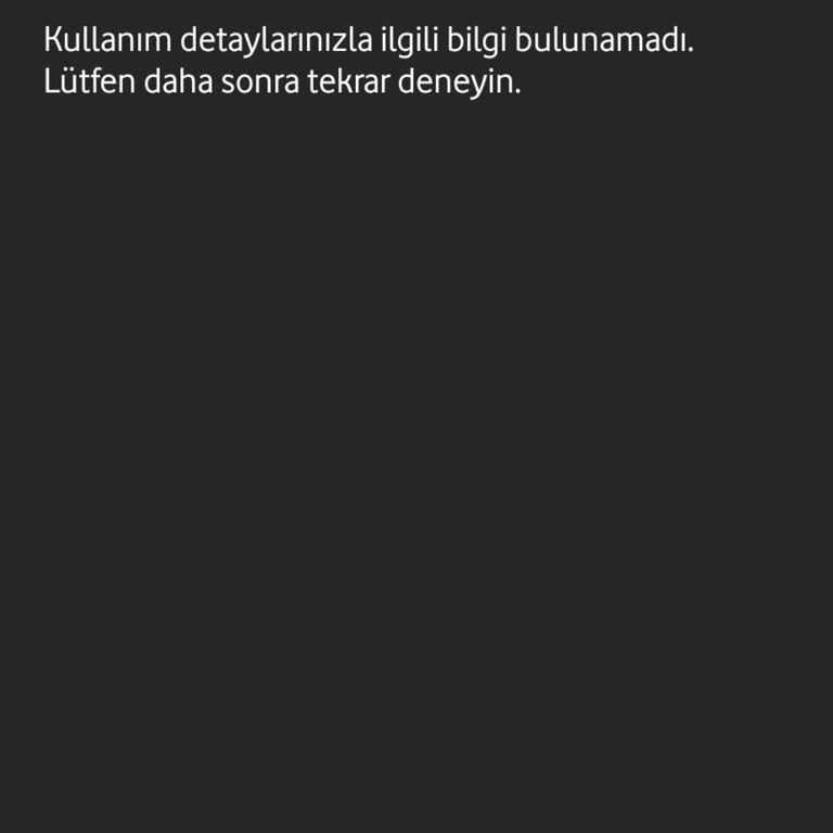 Vodafone Yanımda Uygulamasında Kullanım Detayı Sorunu