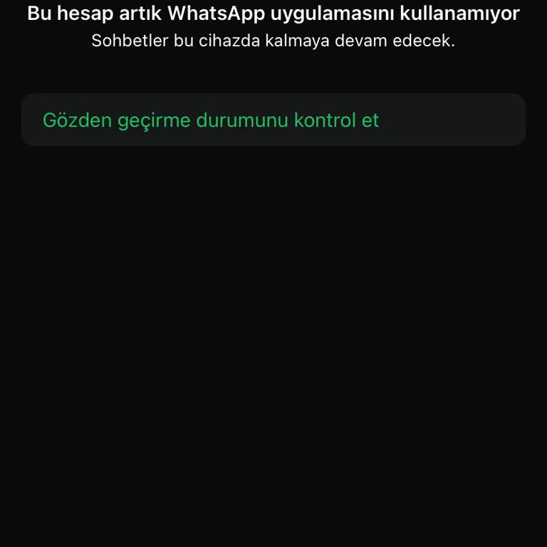 WhatsApp Hesabıma Erişim Yasağı