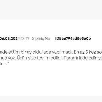 İdefix Para İadesi Gerçekleştirmiyor.