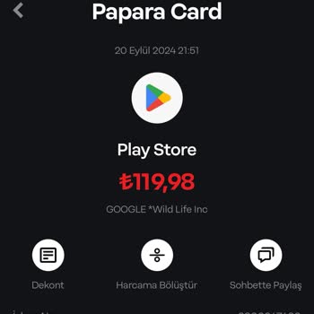 Google Play Play Store Wild Life İnc Benden Habersiz Kartımdan Para Çekmiş