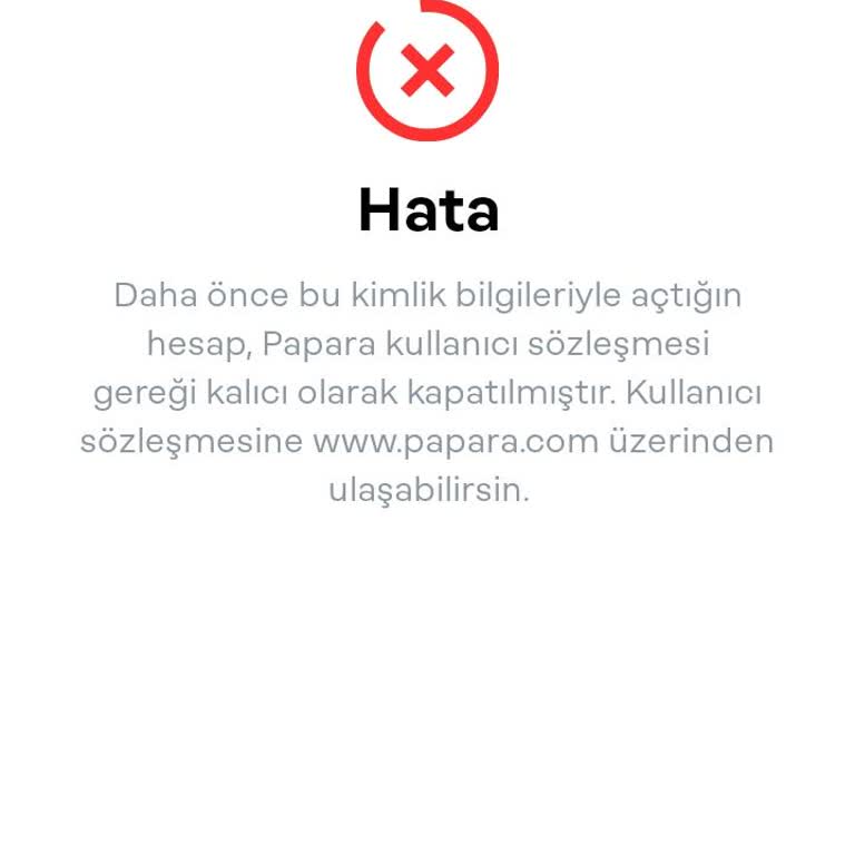 Papara'ya Ulaşılamıyorum Hesabımı Kapatamıyorum