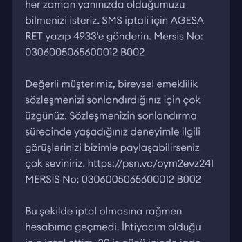 Agesa Hayat Ve Emeklilik İptal Edilen İşlemde Geri Ödeme Sorunu!