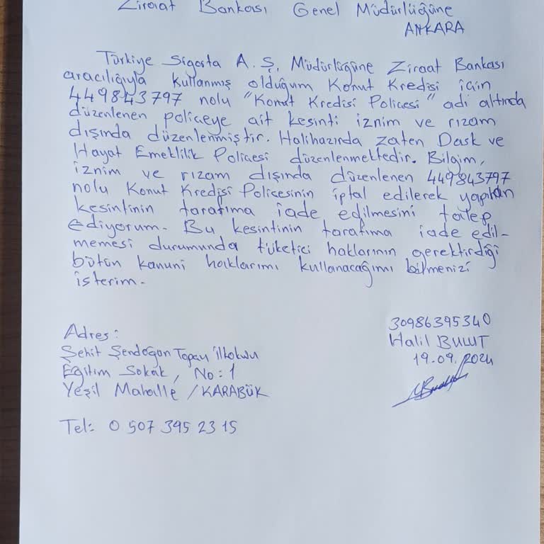 Ziraat Bankası İznim Olmadan Konut Kredisi Poliçesi Adı Altında Kesinti Yapılmış
