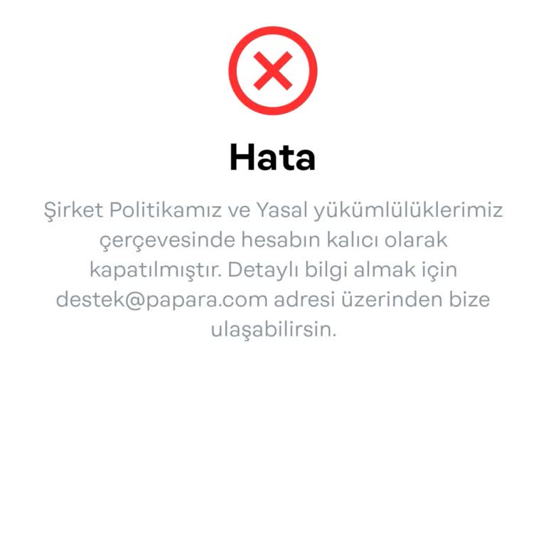 Papara'da Nedensiz Hesap Kapatılması!