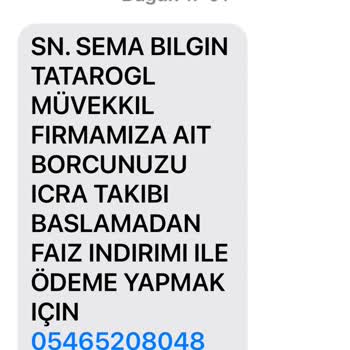 UCKOCLAR HK (SMS) Üçkoçlar Asılsız İcra Mesajı Hakkında Şikayet