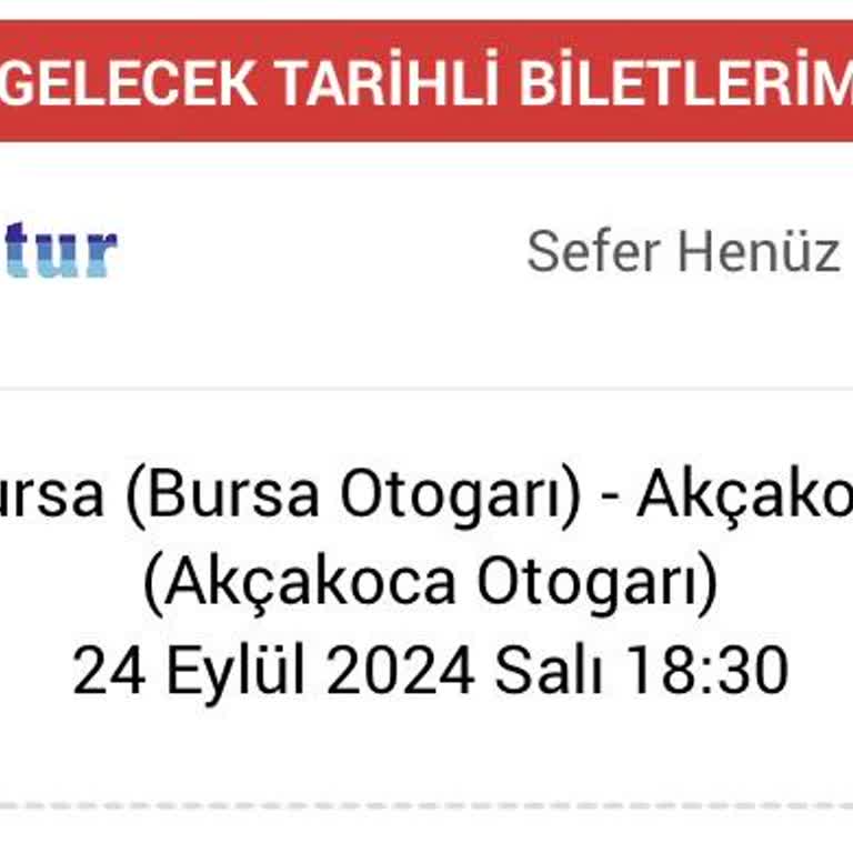 Efe Tur 1 Saat 9 Dakika Geç Kalan Otobüs