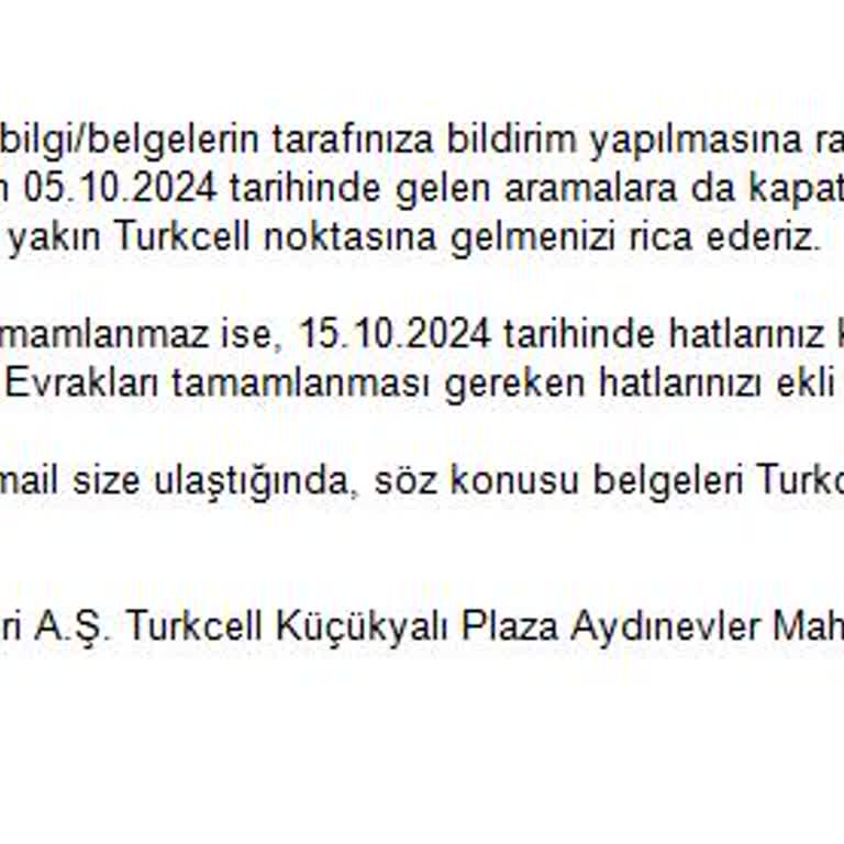 Turkcell'in Evrak Hatası Yüzünden İşlerimiz Aksadı