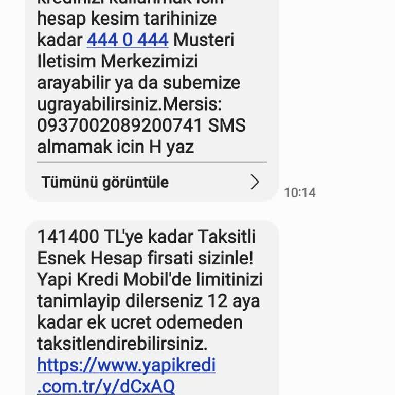Yapı Kredi Bankası Sürekli Kredi Mesajı Atıyor.