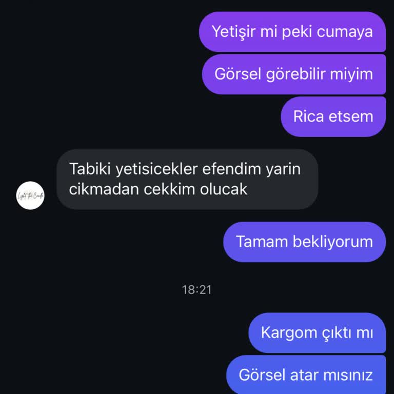 Light The Candle (lightcandless) Mesajlara Dönmeyip Kargo Çıkışı Yapmıyorlar
