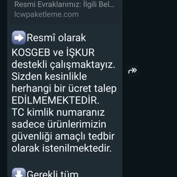 LCW Paketleme Dgn Paketleme İth. İhr. San. Ve Tic. Ltd. Şikayetçiyim