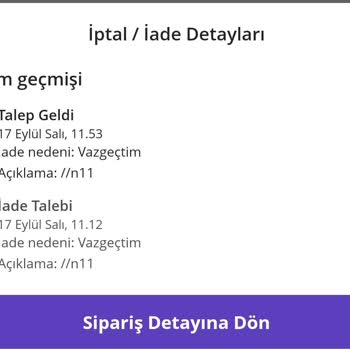 N11 Ürünün İadesini Onaylamıyor Ve Parayı Yatırmıyor