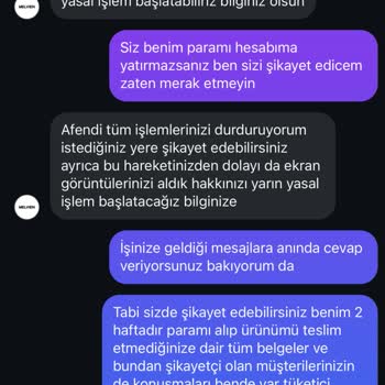 Melvien Markasından Şikayetçiyim. Paramızı Alıp Ürünü Göndermiyorlar