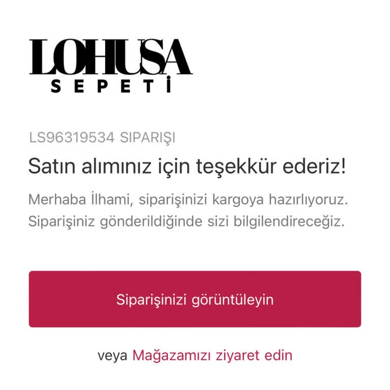 Lohusa Sepeti Sipariş Kargoya Verilmedi Ve İptal Edemiyorum