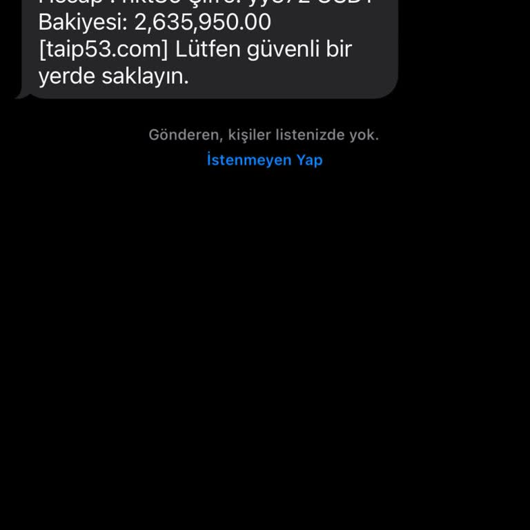 taip53.com Bilinmeyen Kaynaktan Aldığım Bir Mesaj