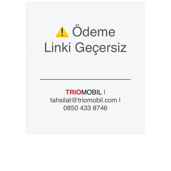 Trio Mobil Triomobil İletişim Sorunu