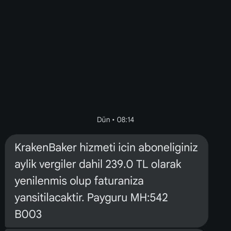 Kraken Baker İzinsiz Yapılan Abonelik Ve Ücret İadesi Talebi