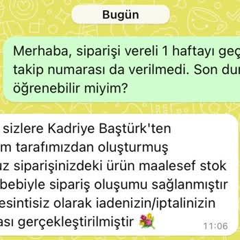 Kadriye Baştürk Sipariş Teslimatında Sürekli Yaşanan Sorunlar Ve Bilgi Kirliliği