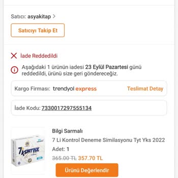 Trendyol İadem Doğru Olmayan Bir Gerekçeyle Reddedildi