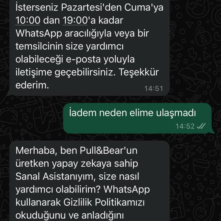 Pull And Bear Uygulamasından Alınan Ürünümün Para İadesi Yapılmadı