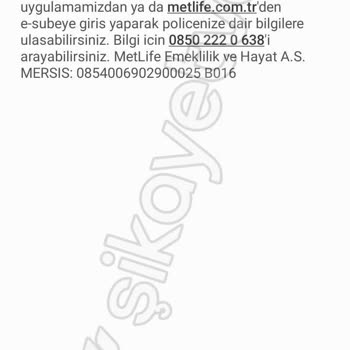 Metlife Emeklilik ve Hayat Kredi Poliçesi İle İlgili Şikayet
