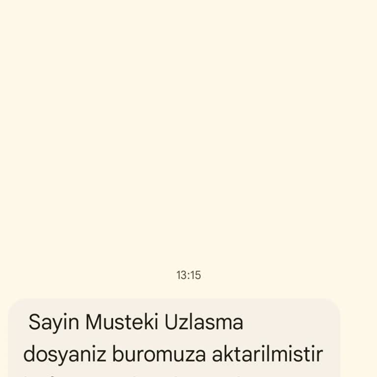 TLY UZLASMA (SMS) Yanıltıcı Uzlaşma Mesajlarıyla Karşı Karşıya Kaldım