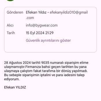 BygWear Satıcının Siparişi Verilip Parası Ödenmiş Ürünü Göndermemesi